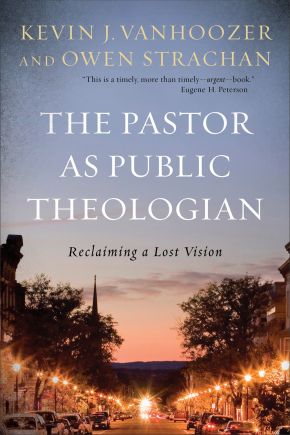 Pastor as Public Theologian