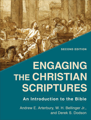 Engaging the Christian Scriptures: An Introduction to the Bible *Very Good*
