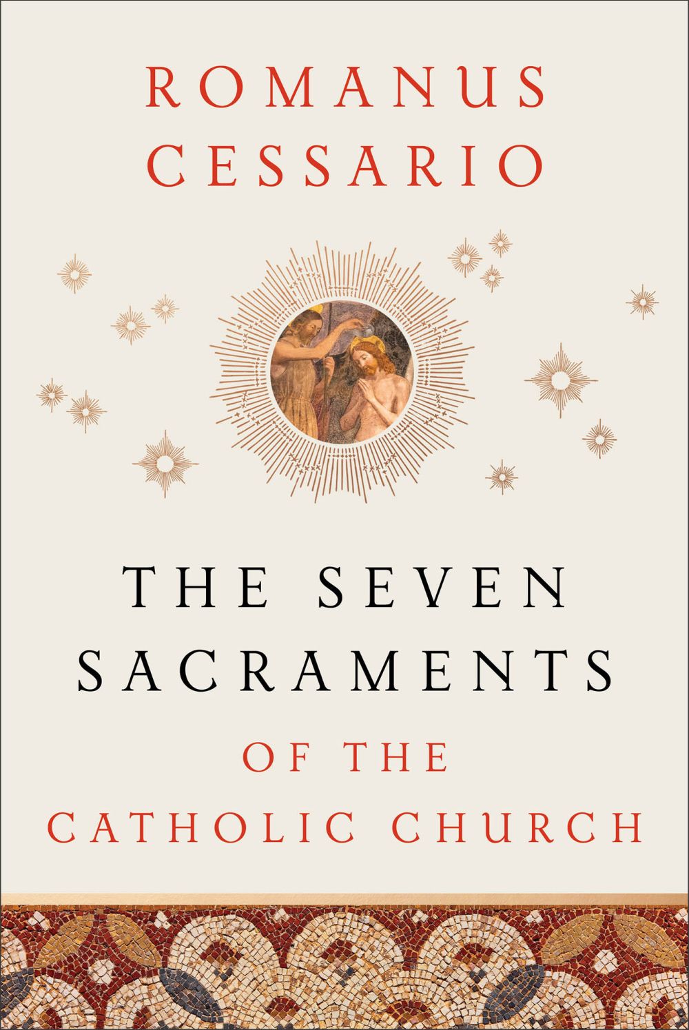 The Seven Sacraments of the Catholic Church *Very Good*