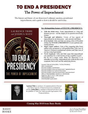 To End a Presidency: The Power of Impeachment *Very Good*