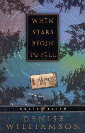 When Stars Begin to Fall (Roots of Faith, 2) *Very Good*