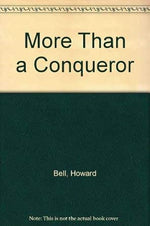 More Than a Conqueror: Winning in the Face of Adversity cover image