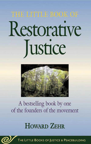 The Little Book of Restorative Justice  (The Little Books of Justice & Peacebuilding)