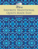 More Favorite Traditional Quilts Made Easy cover image