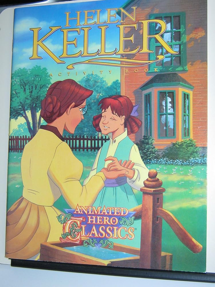 Helen Keller Activity Book (Animated Hero Classics) cover image