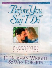 Before You Say "I Do": A Marriage Preparation Manual for Couples *Very Good*