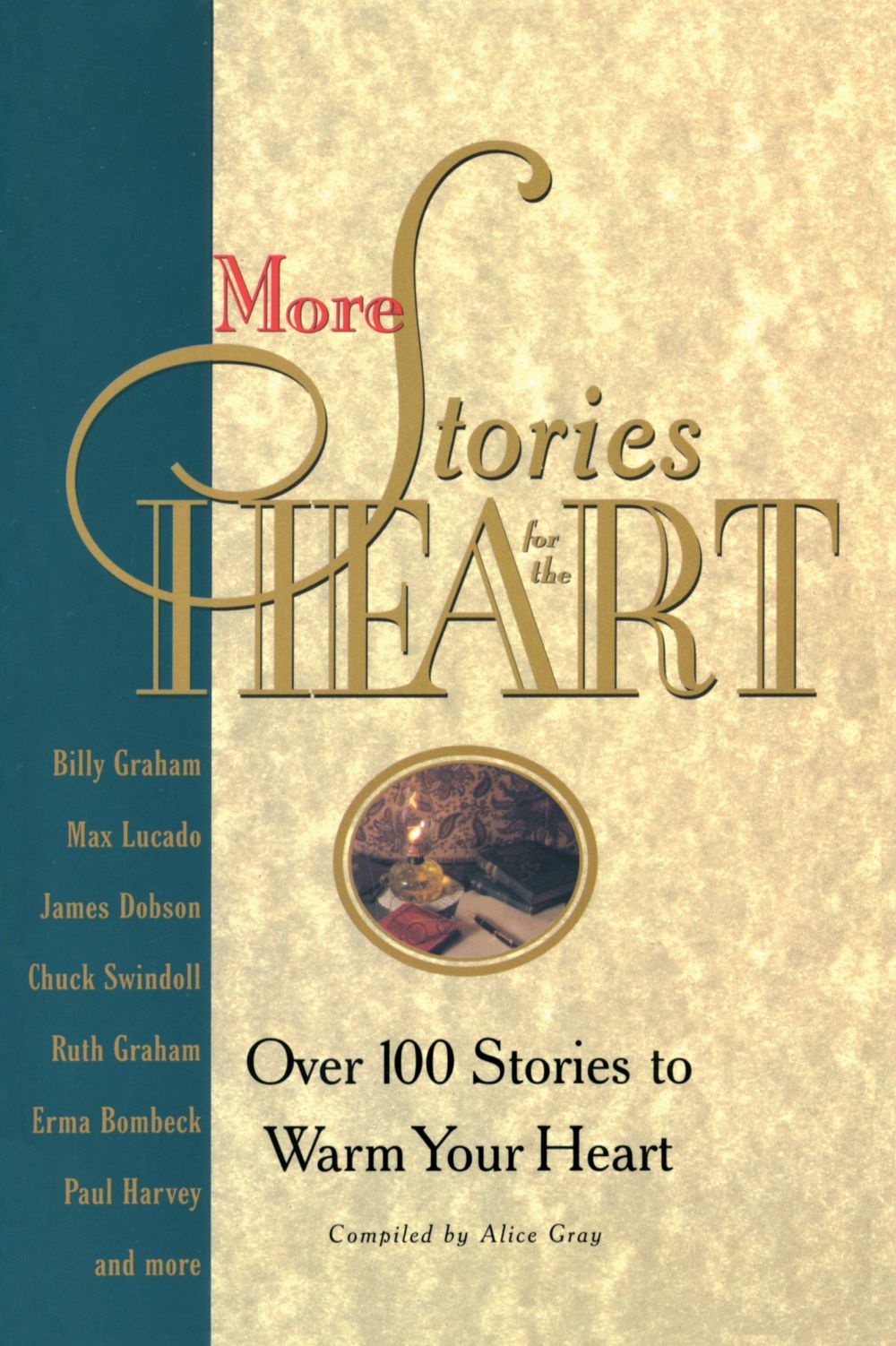 More Stories for the Heart: The Second Collection