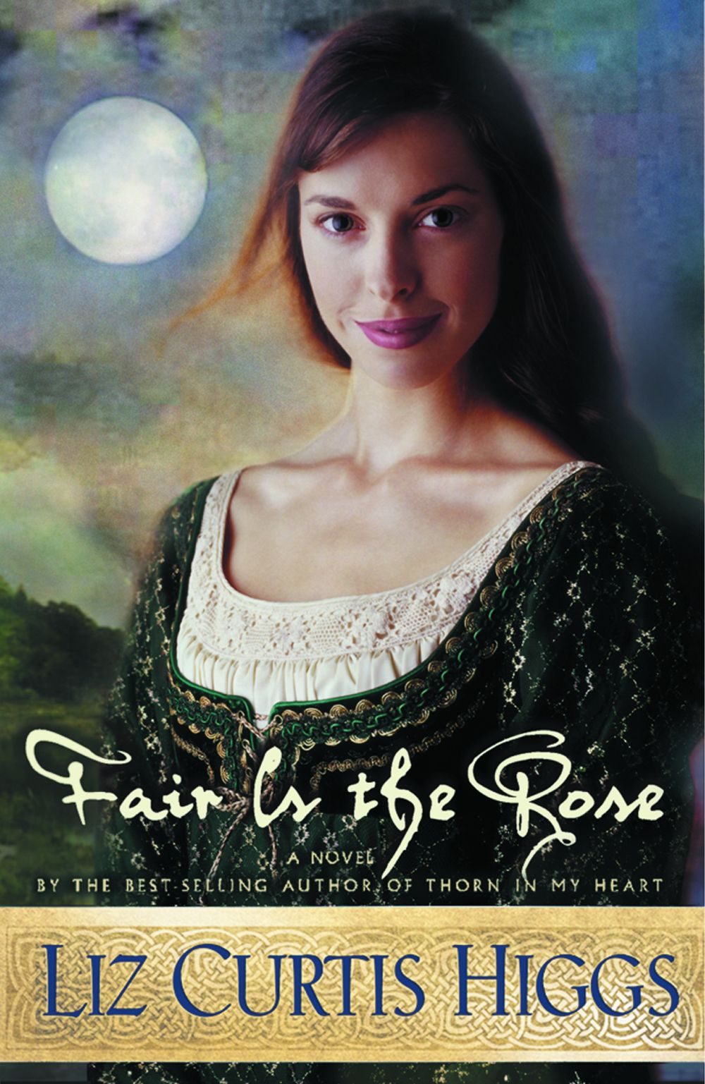 Fair is the Rose (Lowlands of Scotland Series #2) *Very Good*