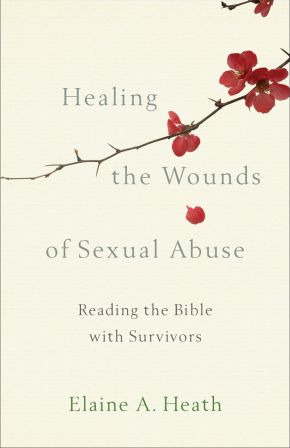 Healing the Wounds of Sexual Abuse