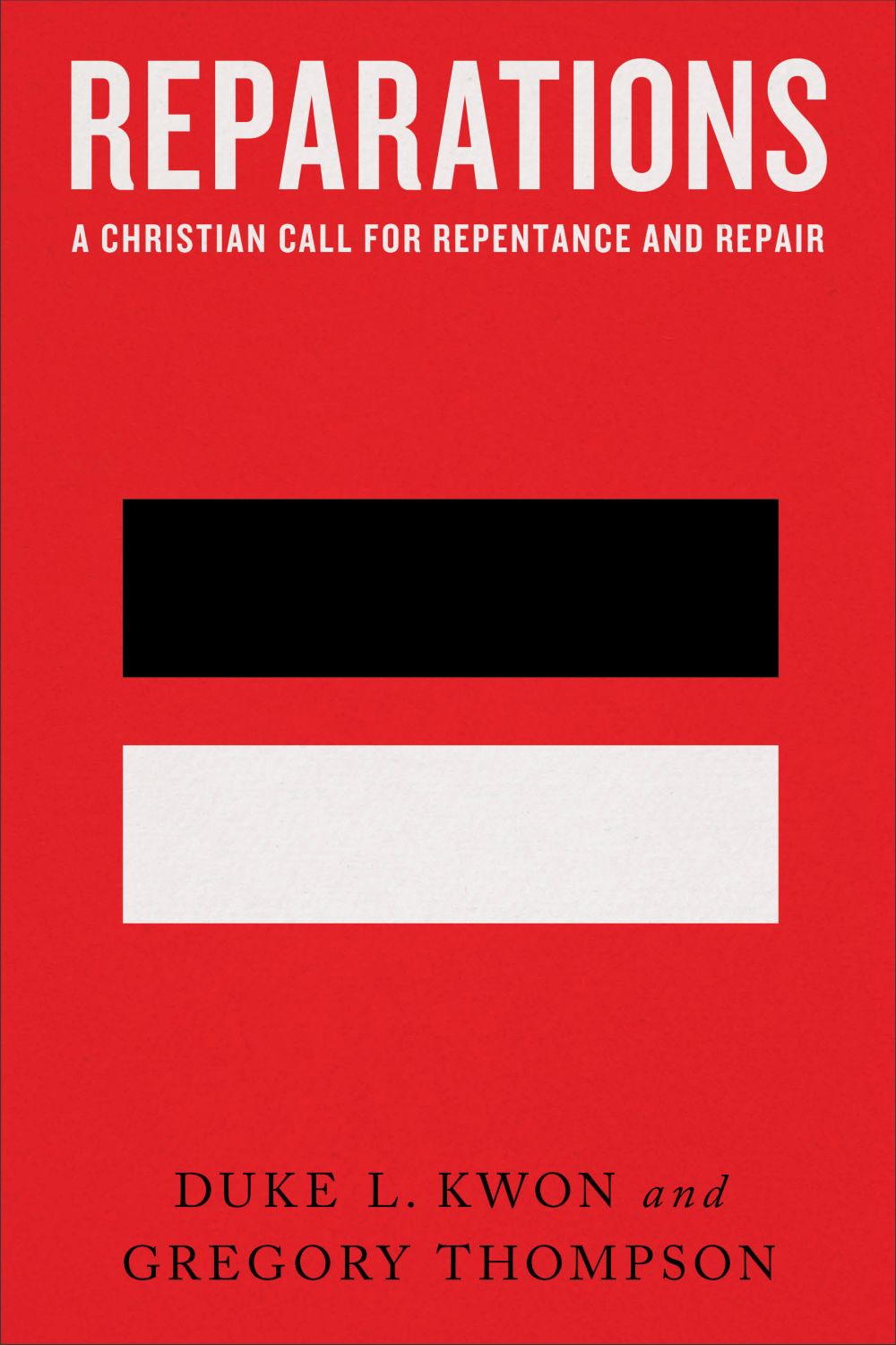 Reparations: A Christian Call for Repentance and Repair