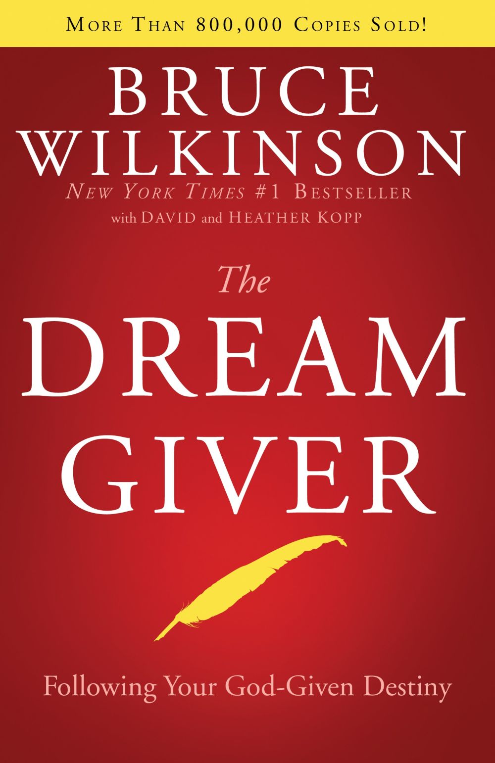 The Dream Giver *Very Good*