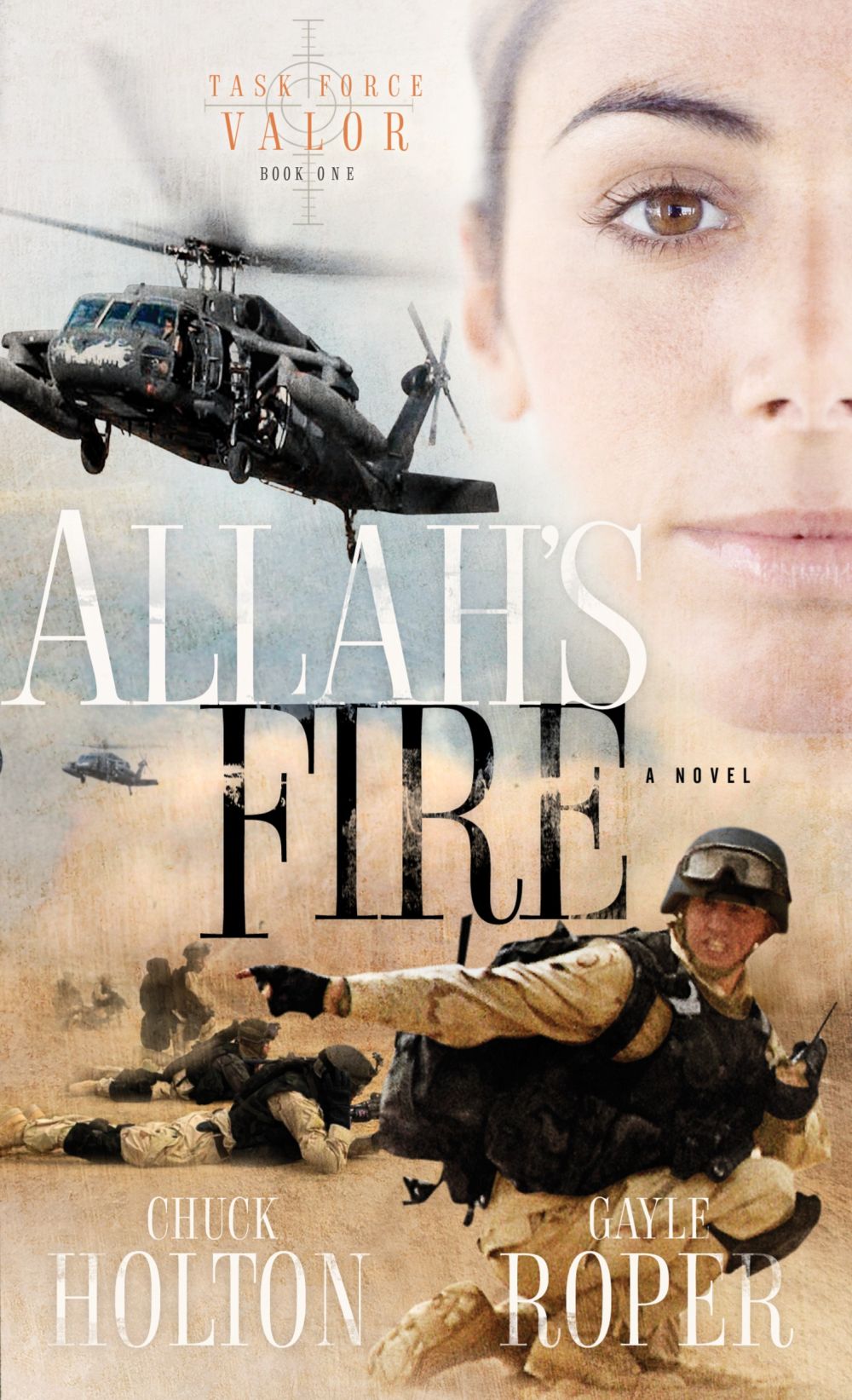 Allah's Fire (Task Force Valor Series #1) *Very Good*