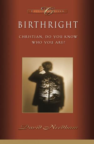 Birthright: Christian, Do You Know Who You Are? *Very Good*