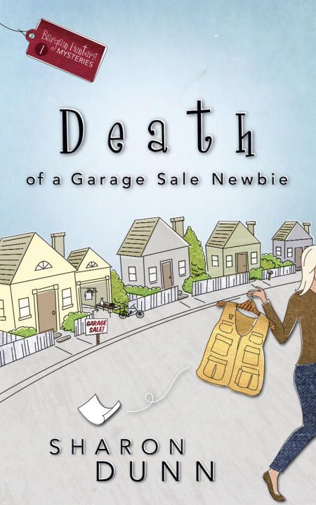 Death of a Garage Sale Newbie (Bargain Hunters Mysteries, No. 1) *Very Good*