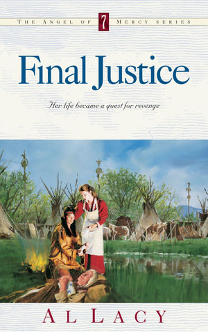 Final Justice (Angel of Mercy Series #7)