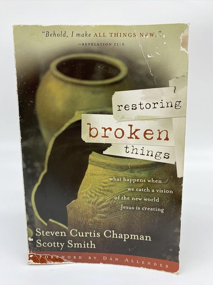 Restoring Broken Things cover image