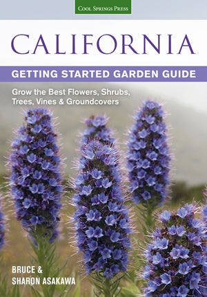 California Getting Started Garden Guide: Grow the Best Flowers, Shrubs, Trees, Vines & Groundcovers (Garden Guides)