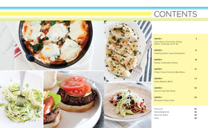 Clean Eating for Busy Families, revised and expanded: Simple and Satisfying Real-Food Recipes You and Your Kids Will Love