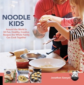 Noodle Kids: Around the World in 50 Fun, Healthy, Creative Recipes the Whole Family Can Cook Together (Hands-On Family) *Very Good*