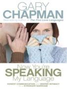 Now You're Speaking My Language Lg Print by Gary Chapman