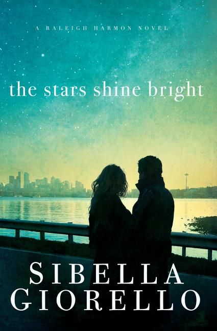 The Stars Shine Bright (A Raleigh Harmon Novel) *Very Good*