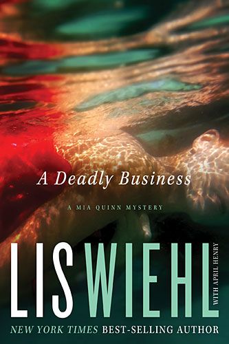 A Deadly Business (A Mia Quinn Mystery) HB