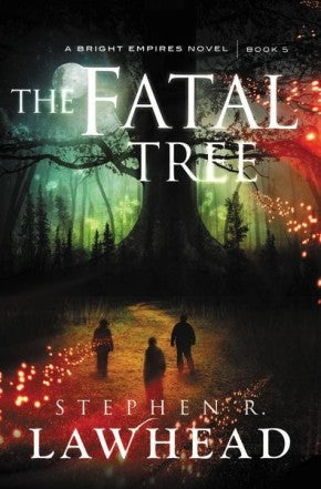 The Fatal Tree (Bright Empires) *Very Good*
