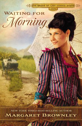 Waiting for Morning (The Brides Of Last Chance Ranch Series)