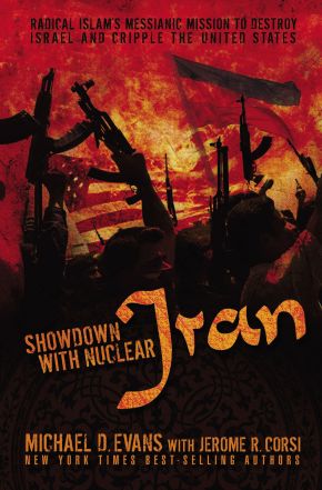 Showdown with Nuclear Iran: Radical Islam's Messianic Mission to Destroy Israel and Cripple the United States *Very Good*