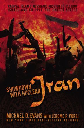 Showdown with Nuclear Iran HB by Michael D. Evans; Jerome R. Corsi