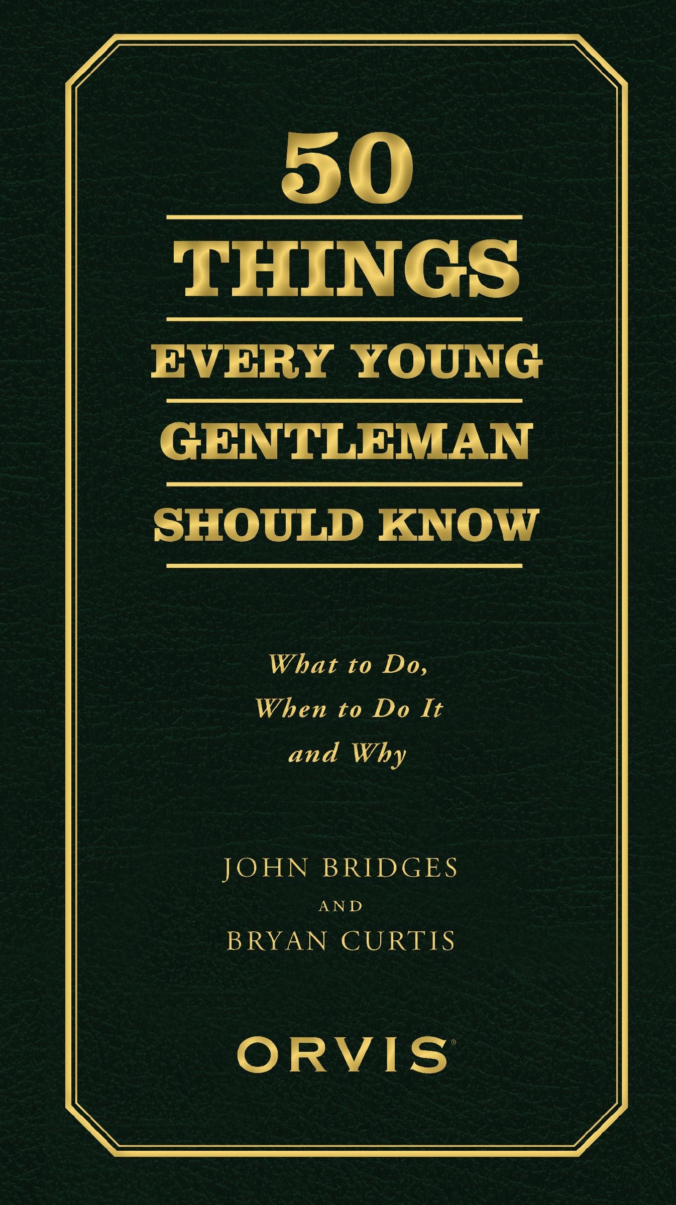 50 Things Every Young Gentleman Should Know, Revised Expanded