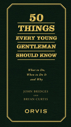 50 Things Every Young Gentleman Should Know, Revised Expanded