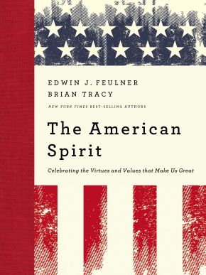 The American Spirit: Celebrating the Virtues and Values that Make Us Great *Very Good*