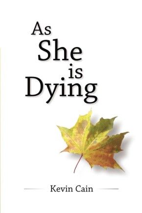 As She Is Dying