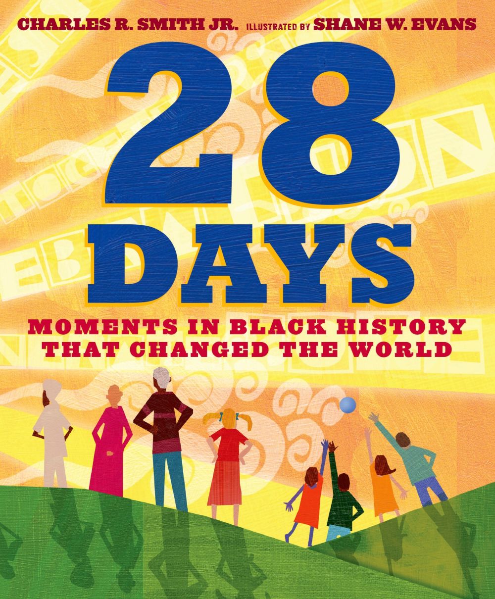 28 Days: Moments in Black History that Changed the World