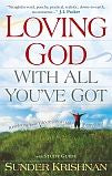 Loving God All You've Got