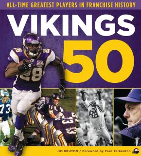 Vikings 50: All-Time Greatest Players in Franchise History *Very Good*