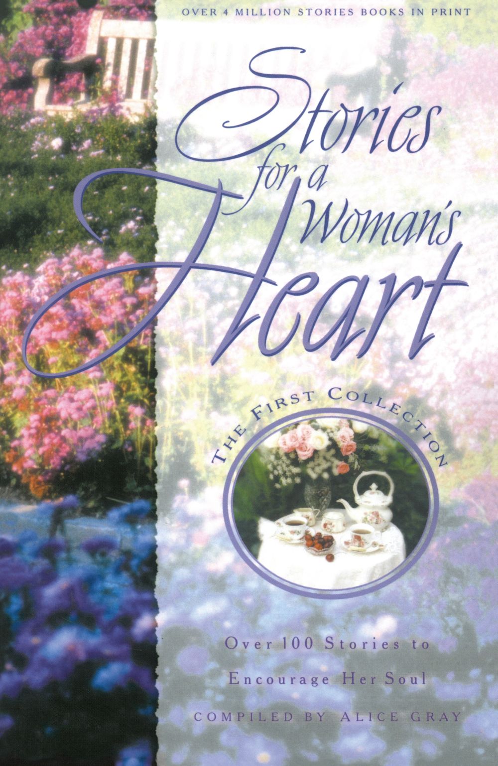 Stories for a Woman's Heart: Over 100 Stories to Encourage Her Soul (Stories for the Heart, 1)