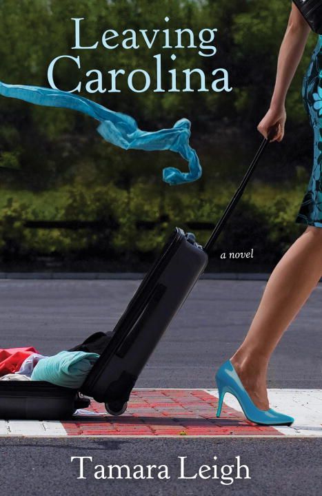 Leaving Carolina (Southern Discomfort Series #1)