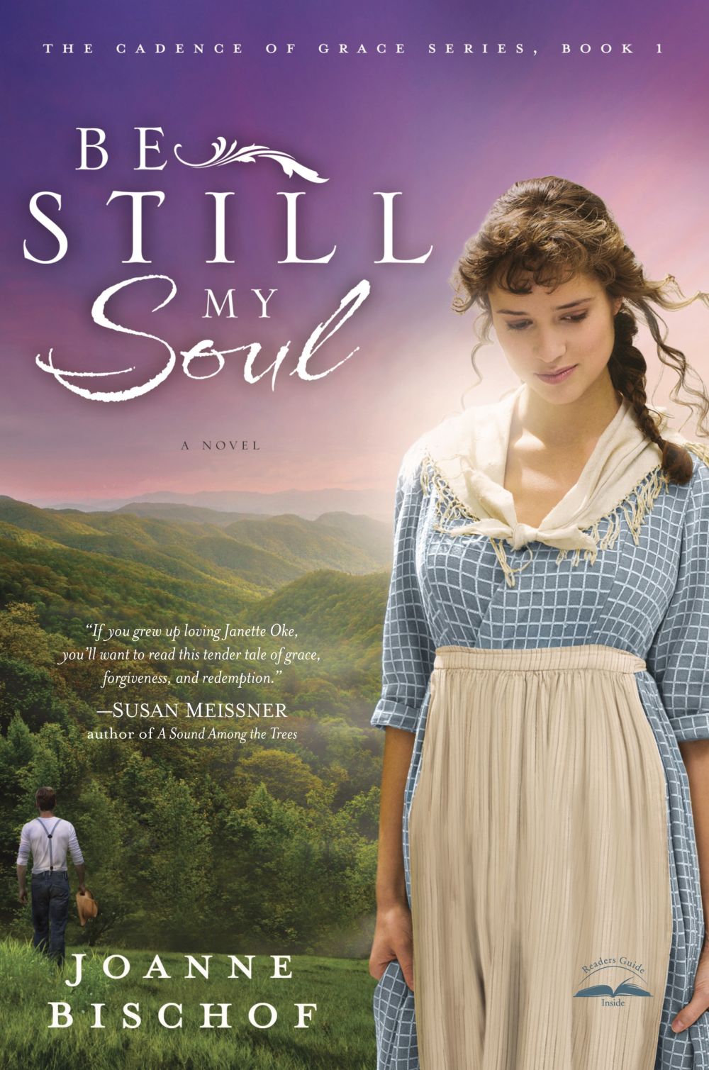 Be Still My Soul: The Cadence of Grace, Book 1 *Very Good*