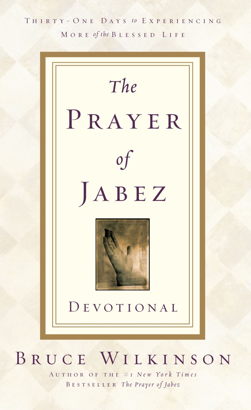 The Prayer of Jabez Devotional: Thirty-One Days to Experiencing More of the Blessed Life *Very Good*