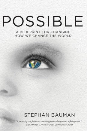 Possible: A Blueprint for Changing How We Change the World