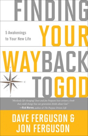 Finding Your Way Back to God: PB Five Awakenings to Your New Life