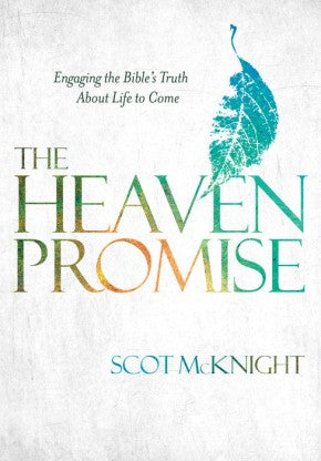 The Heaven Promise: Engaging the Bible's Truth About Life to Come *Very Good*