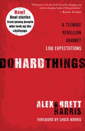 Do Hard Things: A Teenage Rebellion Against Low Expectations *Very Good*