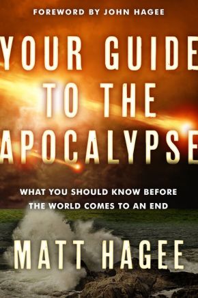 Your Guide to the Apocalypse: What You Should Know Before the World Comes to an End *Very Good*