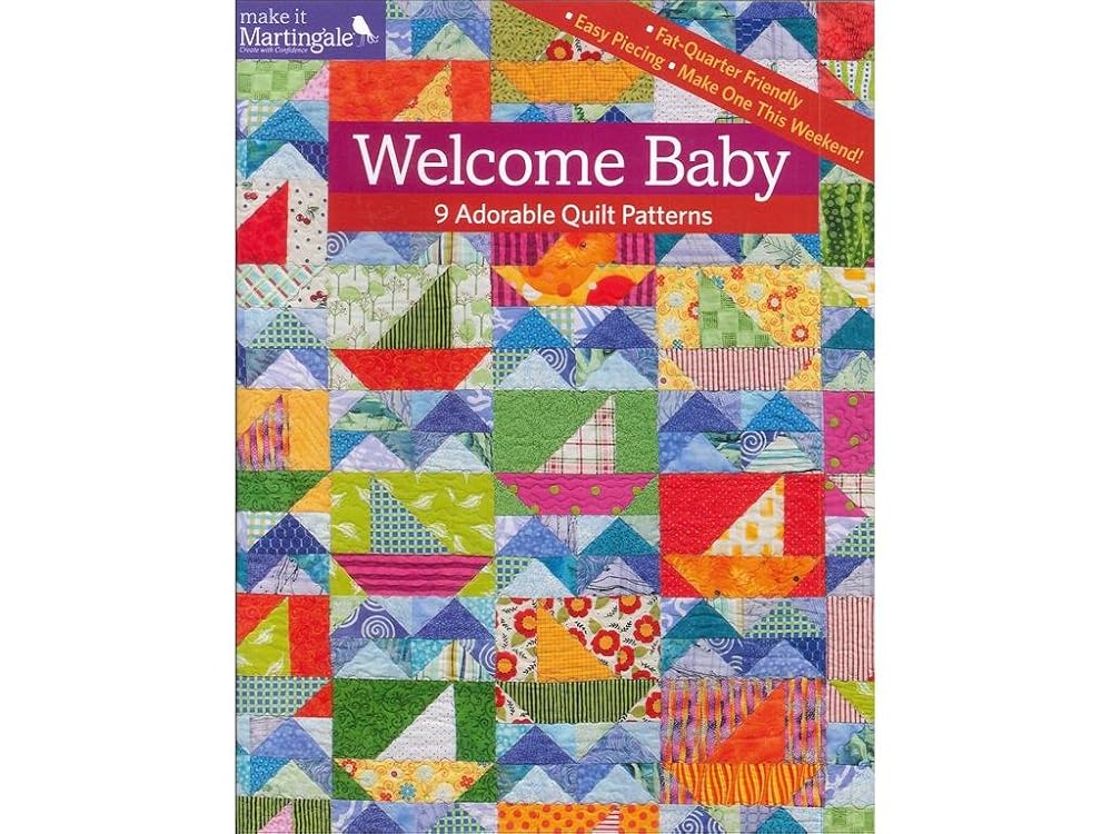 Welcome Baby: 9 Adorable Quilt Patterns cover image