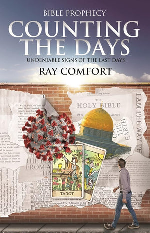 Counting the Days: Undeniable Signs of the Last Days cover image