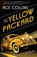 The Yellow Packard: A Novel cover image