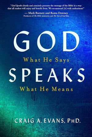 God Speaks: What He Says, What He Means cover image